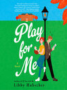 Cover image for Play for Me